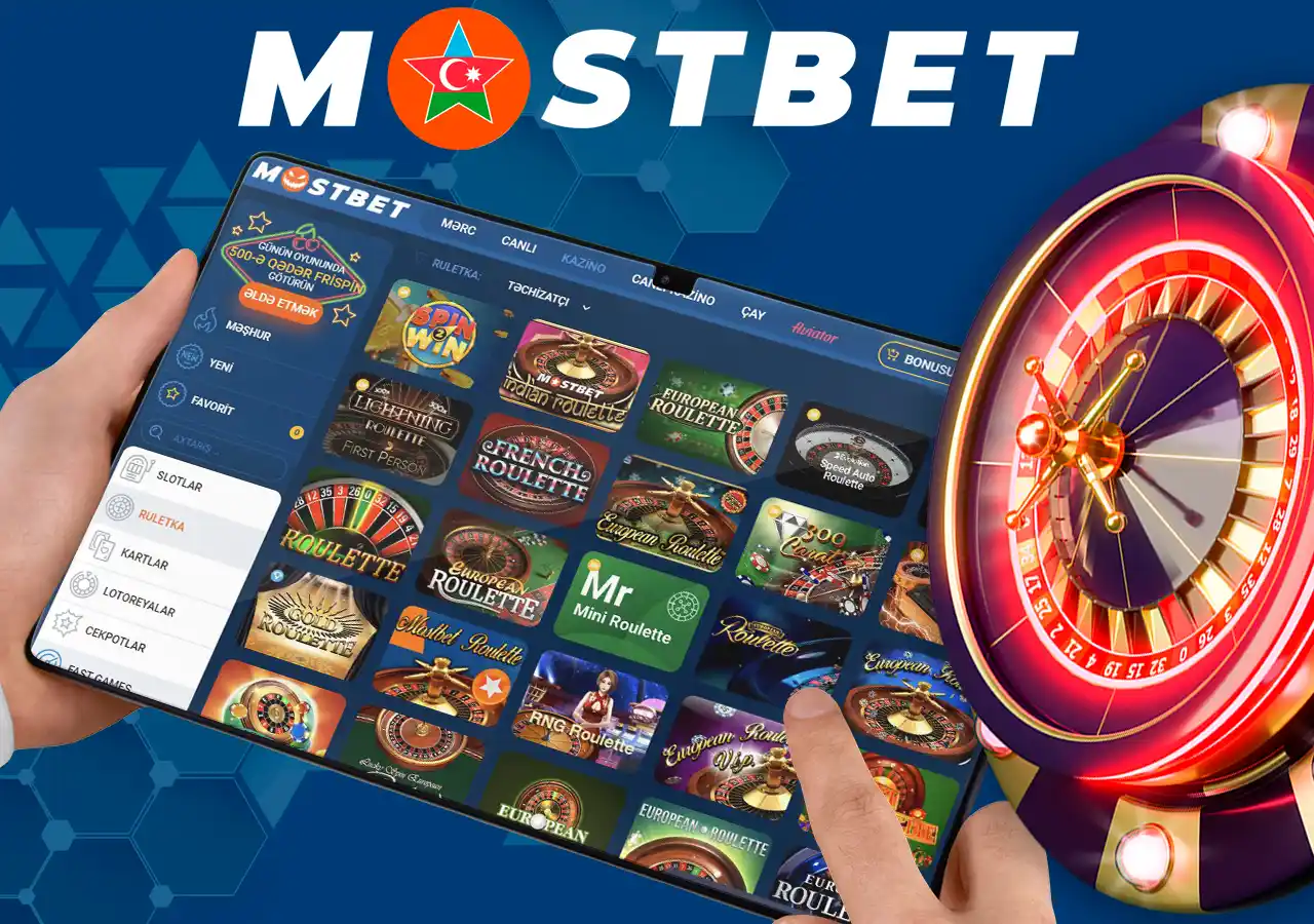 Mostbet Rulet oynayaraq bəxtinizi sınayın